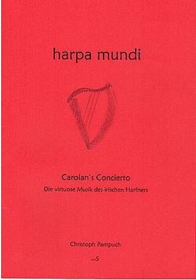Carolan´s Concierto - harpa mundi Heft 5 - Harfenschule von Christoph Pampuch