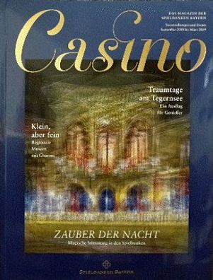 CASINO Magazin Spielbanken Bayern Heft September 2018 - März 2019