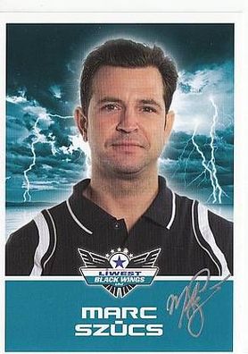 Marc Szücs Black Wings Linz 2011-12 TOP AK Original Signiert Eishockey + A38207
