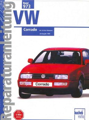 973 - Reparaturanleitung VW Corrado ab 1989