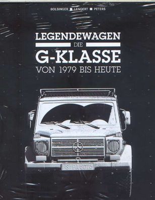 Legendewagen die Mercedes G-Klasse von 1979 bis heute
