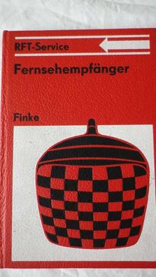 RFT Service Fernsehempfänger Finke Reparaturhandbuch