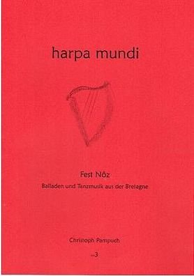 Fest Nôz - harpa mundi Heft 3 - Harfenschule von Christoph Pampuch