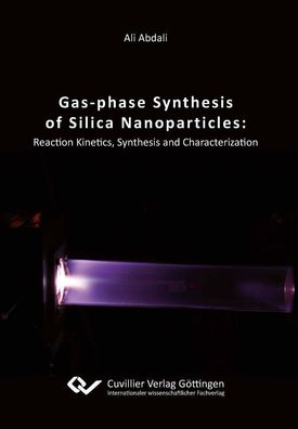 Gas-phase Synthesis of Silica Nanoparticles: Reaction Kinetics, Synthesis a ...