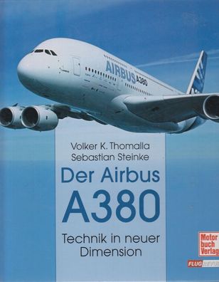 Der Airbus A380 - Technik in neuer Dimension