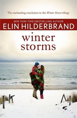 Winter Storms (Winter 3), Elin Hilderbrand