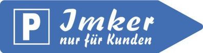 Alu-Schild mit Richtungshinweis - Parken Imker - Kunden - 309569 - 125 x 33 cm