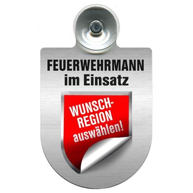 Einsatzschild incl. Saugnapf - Feuerwehrmann im Einsatz - 309731 - incl. Regionen nac