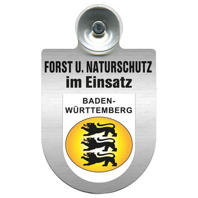 Einsatzschild mit Saugnapf Forst u. Naturschutz im Einsatz 393813 Region Baden-Würt
