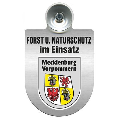 Einsatzschild mit Saugnapf Forst u. Naturschutz im Einsatz 393813 Region Mecklenburg