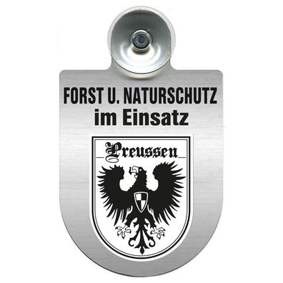 Einsatzschild mit Saugnapf Forst u. Naturschutz im Einsatz 393813 Region Preussen