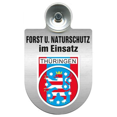 Einsatzschild mit Saugnapf Forst u. Naturschutz im Einsatz 393813 Region Thüringen