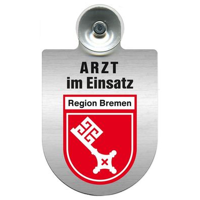 Einsatzschild Windschutzscheibe incl. Saugnapf - Arzt im Einsatz - 309352 Region Brem