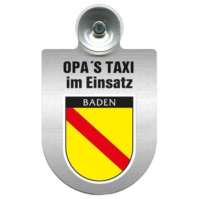 Einsatzschild Windschutzscheibe incl. Saugnapf - Opas Taxi im Einsatz - 309723 Region