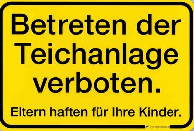Gebotsschild - Betreten DER Teichanlage Verboten - 308547 - Gr. 30 x 20 cm