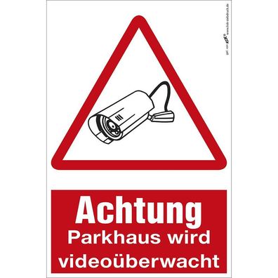 Hinweisschild - Achtung - Parkhaus wird videoüberwacht - Gr. ca. 20 x 30 cm - 308816