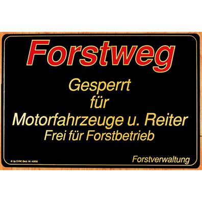 Hinweisschild - Forstweg - Gr. ca. 40 x 27 cm - 308719