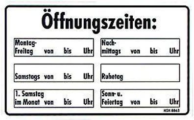 Hinweisschild - Öffnungszeiten - Gr. ca. 25 x 15 cm - 308863