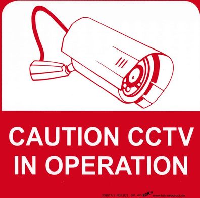 Hinweisschild - Warnschild - Kamera - Caution CCTV IN Operation - Gr. 21 x 21 cm - 30