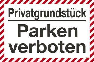 Parkschild - Privatgrundstück - Parken verboten - 308634 - 30cm x 20cm