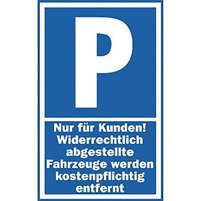 Parkschilder - PARKEN NUR FÜR KUNDEN - 308702 - Gr. 40x25cm