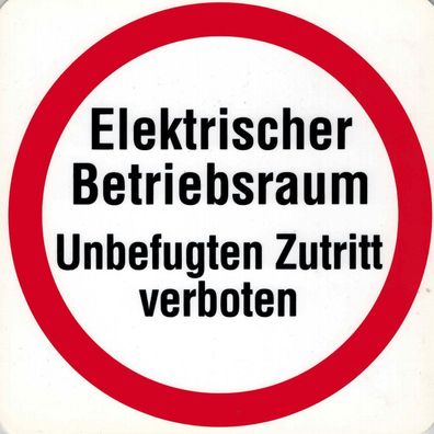 Schild - Elektrischer Betriebsraum.. - Gr. 20x20 cm - 308358 - Firma Betrieb