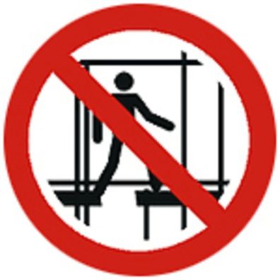 Schild Verbotszeichen nach ISO 7010 - Keine Nutzung des unfertigen Gerüsts - 320503