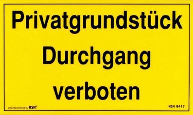 Verbotsschild - Privatgrundstück - Durchgang verboten - Gr. ca. 25 x 15 cm - 308417