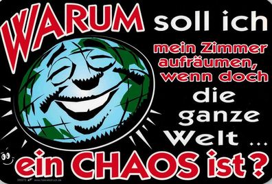 Witziges Schild - Warum soll ich aufräumen - 309272 - 30cm x 20cm - Kinderzimmer
