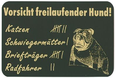 Witziges Warnschild - Vorsicht freilaufender Hund - 308165- 15cm x 10cm