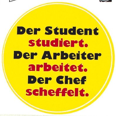 PVC Aufkleber Fun Auto-Applikation Spass-Motive und Sprüche - Der Student... - 30317
