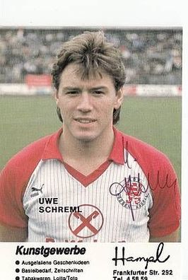 Uwe Schremel Hessen Kassel 1984-85 Autogrammkarte + A42764