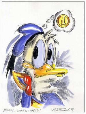 Klausewitz: Original Feder und Aquarell : Donald Duck: Money... what´s that /24x32 cm