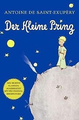 Der Kleine Prinz (German) (Harvest Book), Antoine de Saint-Exup?ry