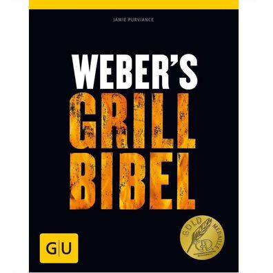 Weber's Grillbibel GU Grillen Jamie Purviance Grillbuch 9783833818639