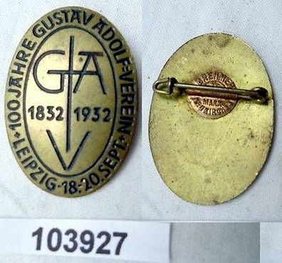 altes Abzeichen Leipzig 100 Jahre Gustav Adolf Verein 1832-1932