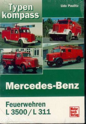 Mercedes Benz Feuerwehren L 3500 / L 311