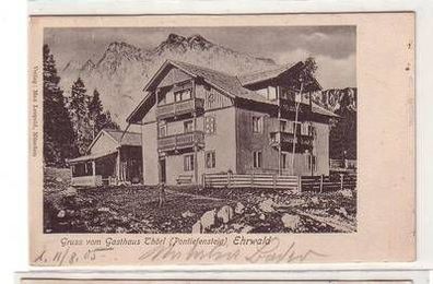 20636 Ak Gruß vom Gasthaus Thörl (Pontiefensteig) Ehrwald in Tirol um 1900