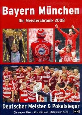 Bayern München - Die Meisterchronik 2008