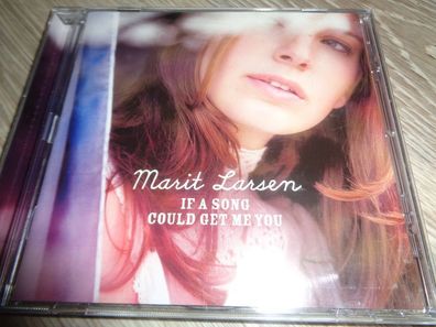 CD-Marit Larsen - If a Song Could Get me You