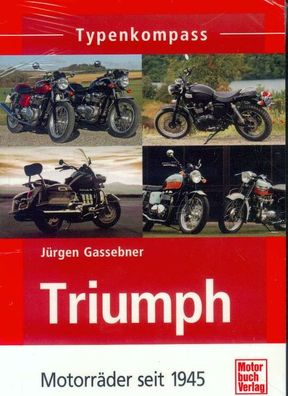 Triumph Motorräder seit 1945, Typenkompass