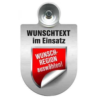Einsatzschild für Windschutzscheibe incl. Saugnapf - Wunschtext... Eigener Text - Son