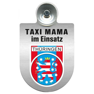 Einsatzschild Windschutzscheibe incl. Saugnapf -Taxi Mama im Einsatz - 309721-13 Regi