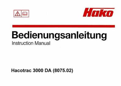 Bedienungsanleitung Betriesanleitung HAKO-Trac 3000 DA (8075-02)