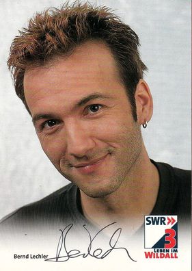 Bernd Lechler (deutscher Moderator - SWR ) - persönlich signiert