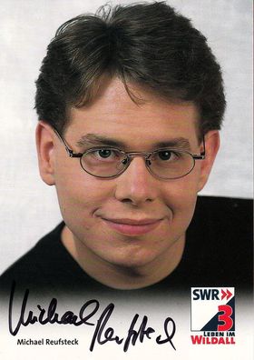 Michael Reufsteck (deutscher Moderator - SWR ) - persönlich signiert