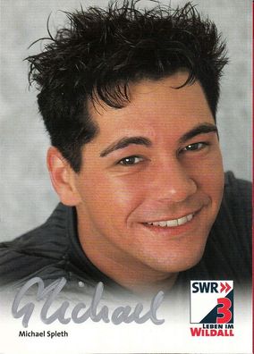 Michael Spleth (deutscher Moderator - SWR ) - persönlich signiert