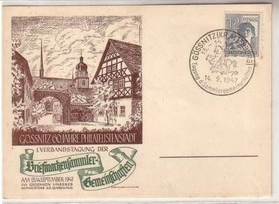 58269 Anlaß Ak Gössnitz 60 Jahre Philatelistenstadt 1947