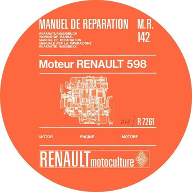 Werkstatthandbuch Reparaturanleitung MR 142 für den Renault Motor 598