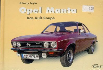 Opel Manta - Das Kult Coupe